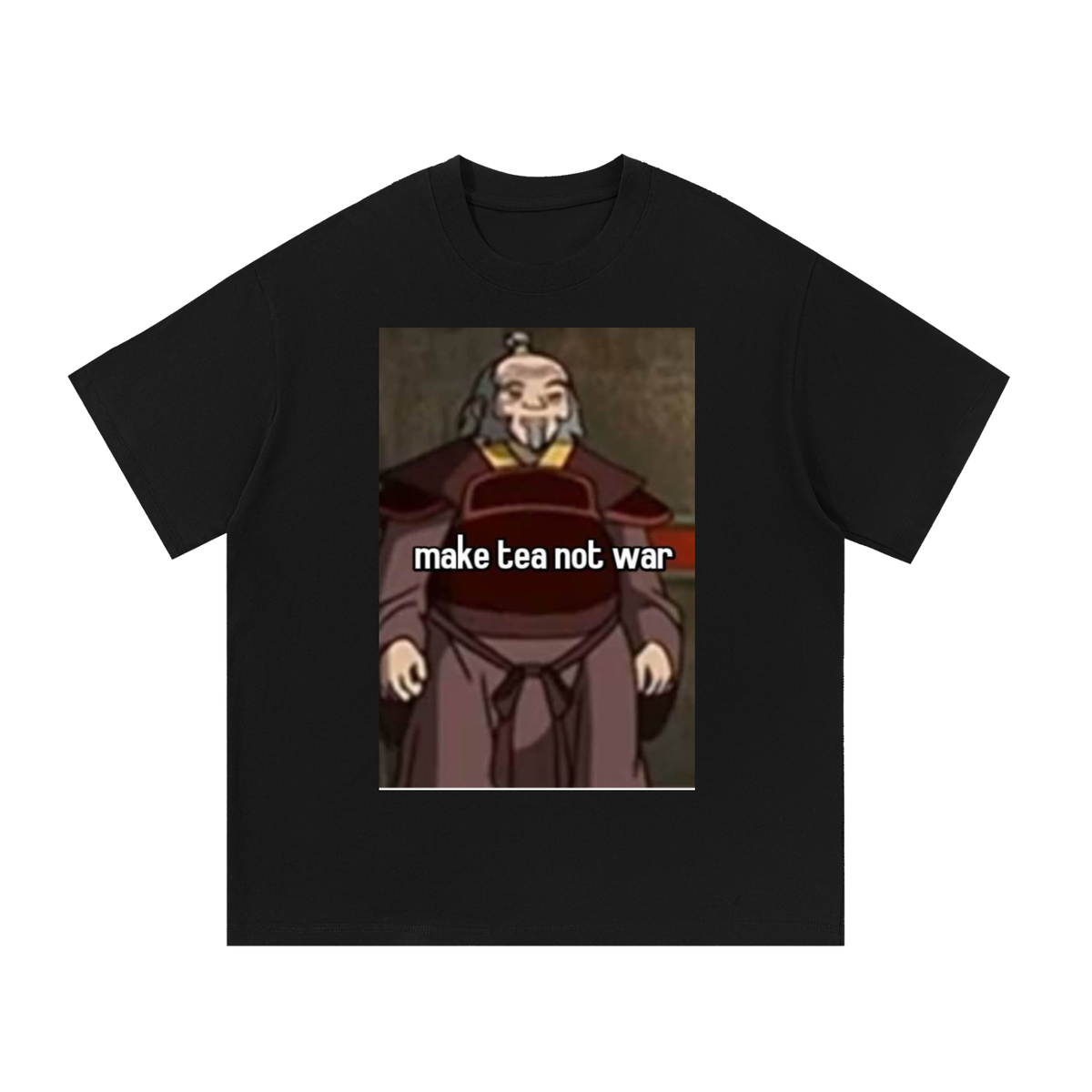 Uncle Iroh Meme Avatar: The last Airbender Tee
