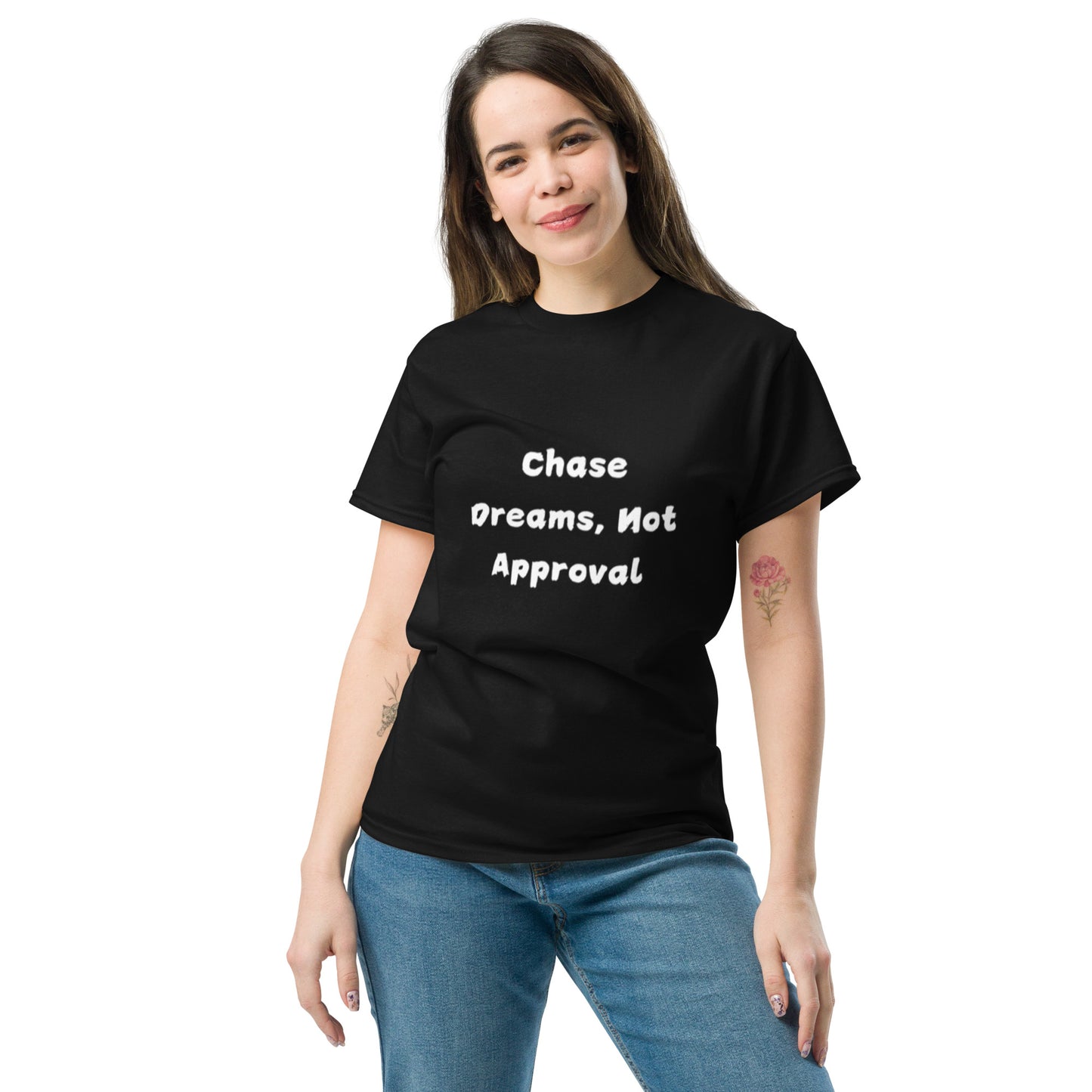 Unisex classic tee-chase your dreams adult